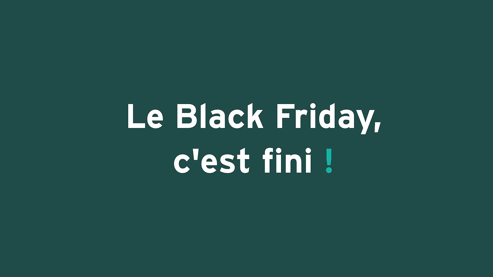 Dalmard Marine ne participera pas au Black Friday